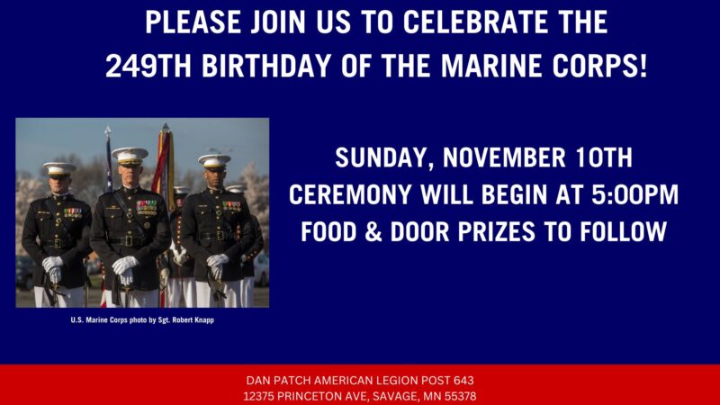 249th Marine Corps Birthday November 10th, Ceremony at 5pm with food and prizes to follow