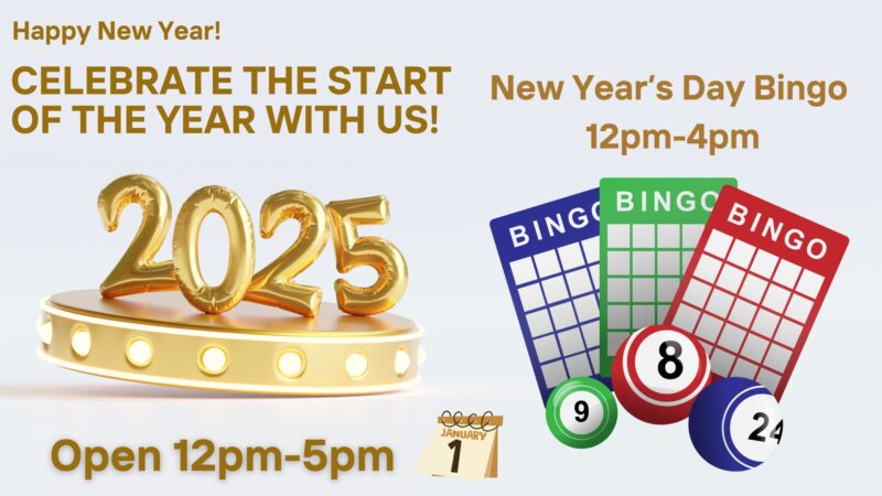 Celebrate New Year's Day at the Legion. Legion hours 12pm-5pm, bingo 12pm-4pm